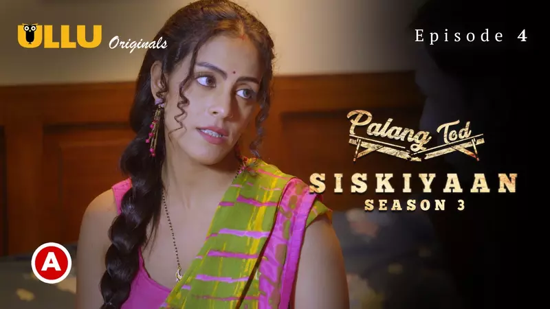 Siskiyaan 3 Episode 4