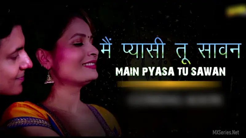Mai Pyaasi Tu Sawan