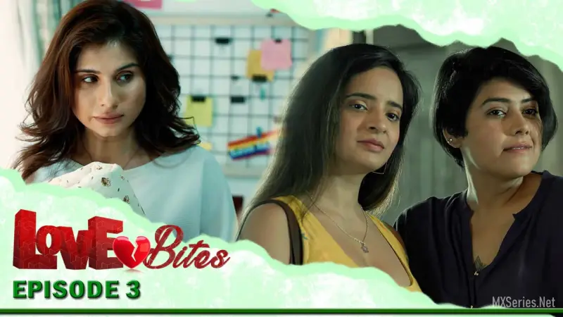 Love Bites Episode 3
